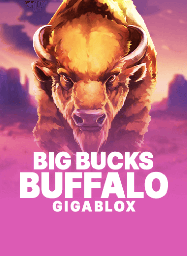 Big Bucks Buffalo Gigablox