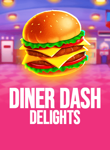 Diner Dash Delights