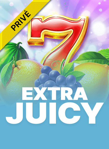 Extra Juicy