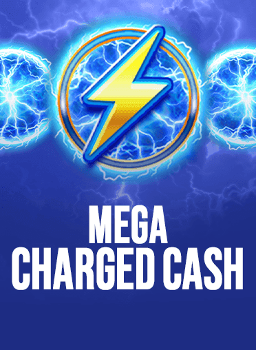 Mega Charged Cash