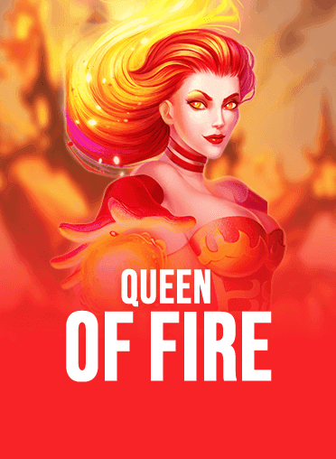 Queen Of Fire