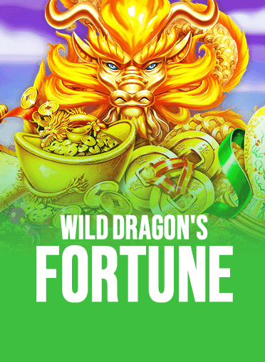 Wild Dragon's
Fortune